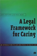 Cover: A Legal Framework for Caring - Red Globe Press