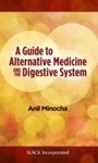 Cover: Guide to Alternative Medicine and the Digestive System - SLACK Incorporated