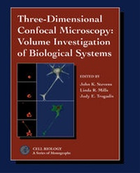 Abbildung von: Three-Dimensional Confocal Microscopy: Volume Investigation of Biological Specimens - Academic Press