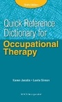 Cover: Quick Reference Dictionary for Occupational Therapy - SLACK Incorporated