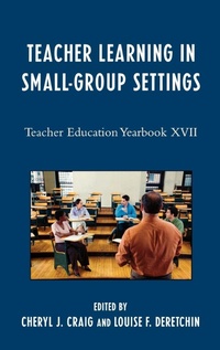 Enlarge image Cover: Teacher Learning in Small-Group Settings - Rowman & Littlefield Education