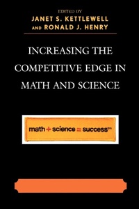 Enlarge image Cover: Increasing the Competitive Edge in Math and Science - Rowman & Littlefield Education