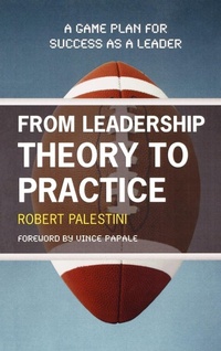 Enlarge image Cover: From Leadership Theory to Practice - Rowman & Littlefield Education