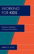 Cover: Working for Kids - Rowman & Littlefield Education