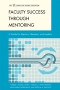 Cover: Faculty Success through Mentoring - Rowman & Littlefield Publishers