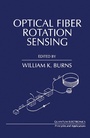 Cover: Optical Fiber Rotation Sensing - Academic Press