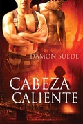 Cover: Cabeza Caliente - Dreamspinner Press