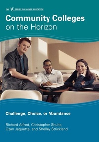Enlarge image Cover: Community Colleges on the Horizon - Rowman & Littlefield Publishers