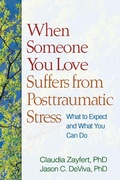 Cover: When Someone You Love Suffers from Posttraumatic Stress - The Guilford Press