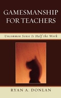 Cover: Gamesmanship for Teachers - Rowman & Littlefield Education