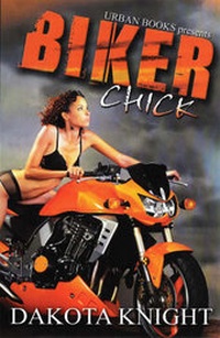 Enlarge image Cover: Biker Chick - Urban Books