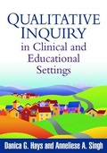 Cover: Qualitative Inquiry in Clinical and Educational Settings - Guilford Publications