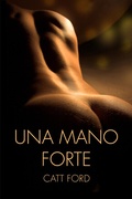 Cover: mano forte - Dreamspinner Press