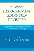 Cover: Dewey's Democracy and Education Revisited - Rowman & Littlefield Education