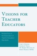Cover: Visions for Teacher Educators - Rowman & Littlefield Education