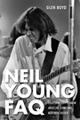 Cover: Neil Young FAQ - Backbeat Books
