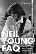 Cover: Neil Young FAQ - Backbeat Books