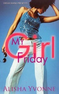 Cover: My Girl Friday - Urban Books