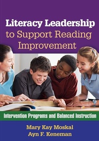 Enlarge image Cover: Literacy Leadership to Support Reading Improvement - Guilford Publications