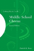 Cover: Getting Started with Middle School Chorus - Rowman & Littlefield Education