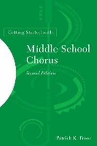 Enlarge image Cover: Getting Started with Middle School Chorus - Rowman & Littlefield Education