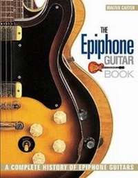 Enlarge image Cover: The Epiphone Guitar Book - Backbeat Books