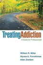 Cover: Treating Addiction, First Edition - Guilford Publications
