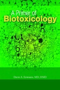Cover: A Primer of Biotoxicology - Xlibris Corporation