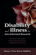 Cover: Disability and Illness in Arts-Informed Research - Cambria Press