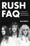 Cover: Rush FAQ - Backbeat Books