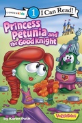 Cover: Princess Petunia and the Good Knight - Zonderkidz