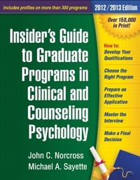Enlarge image Cover: Insider's Guide to Graduate Programs in Clinical and Counseling Psychology: 2012/2013 Edition - Guilford Publications