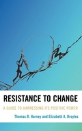 Cover: Resistance to Change - Rowman & Littlefield Education