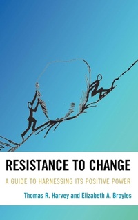 Enlarge image Cover: Resistance to Change - Rowman & Littlefield Education