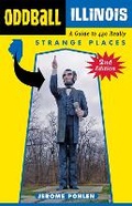 Cover: Oddball Illinois - Chicago Review Press