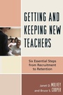 Cover: Getting and Keeping New Teachers - Rowman & Littlefield Education