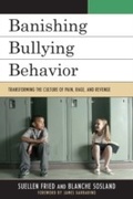 Cover: Banishing Bullying Behavior - Rowman & Littlefield Education