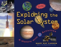 Enlarge image Cover: Exploring the Solar System - Chicago Review Press