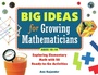 Cover: Big Ideas for Growing Mathematicians - Zephyr Press