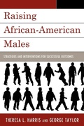 Cover: Raising African-American Males - Rowman & Littlefield Education