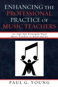 Cover: Enhancing the Professional Practice of Music Teachers - Rowman & Littlefield Education