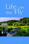 Cover: Life on the Fly - Xlibris