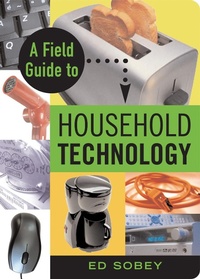 Enlarge image Cover: Field Guide to Household Technology - Chicago Review Press