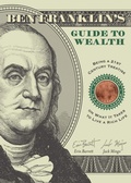 Cover: Ben Franklin's Guide to Wealth - Conari Press