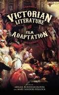Cover: Victorian Literature and Film Adaptation - Cambria Press