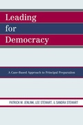 Cover: Leading For Democracy - Rowman & Littlefield Education