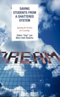 Bild: Saving Students from a Shattered System - Rowman & Littlefield Education