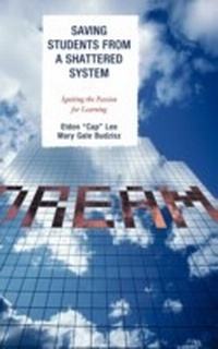 Bild: Saving Students from a Shattered System - Rowman & Littlefield Education