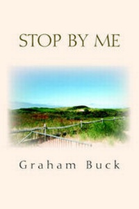 Enlarge image Cover: Stop by Me - Xlibris Corporation