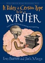 Cover: It Takes a Certain Type to Be a Writer - Conari Press